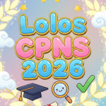 Strategi Lolos CPNS 2026: Rahasia Menaklukkan Persaingan Ketat